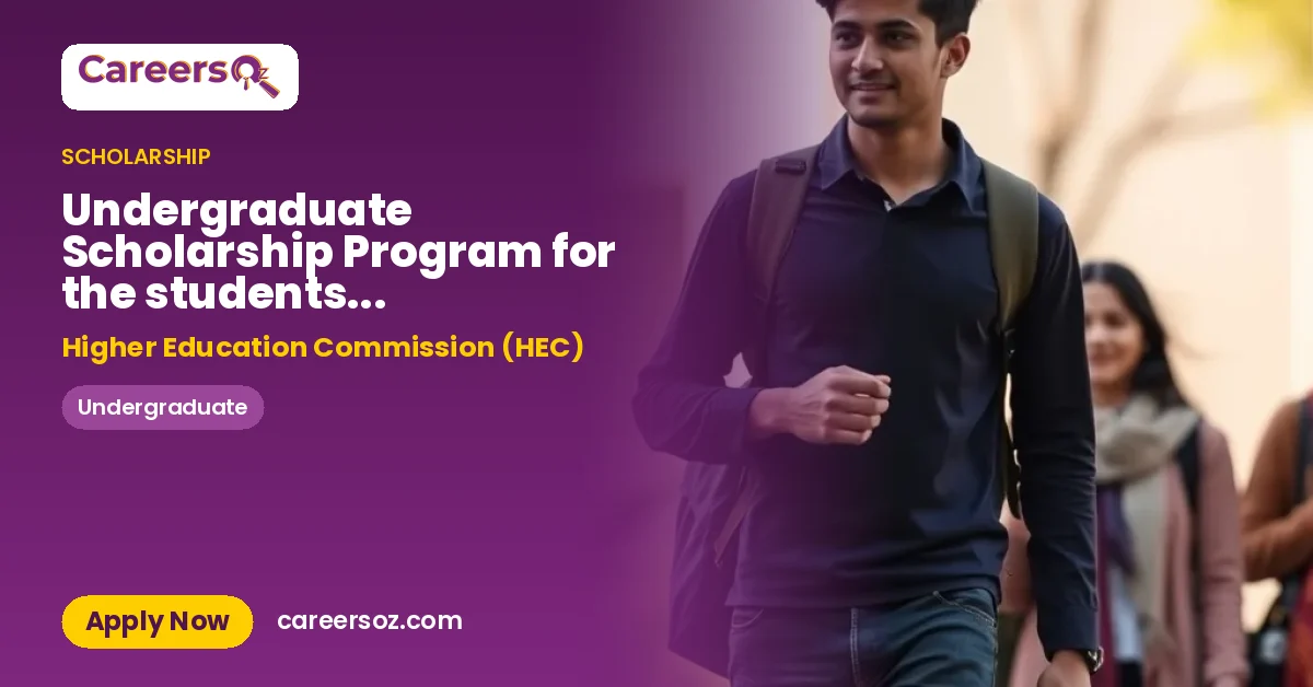 Undergraduate Scholarship Program for the students of Gilgit-Baltistan – Higher Education Commission (HEC)